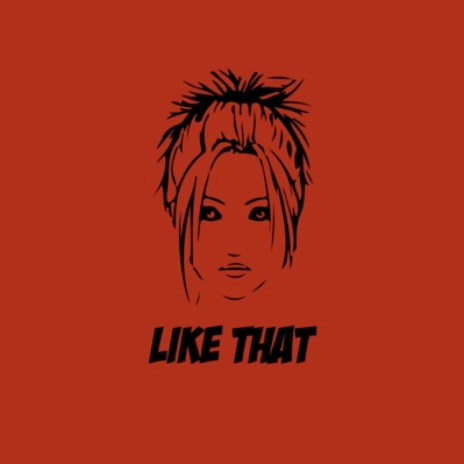 Like That | Boomplay Music