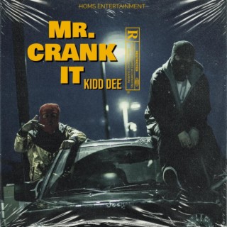 Mr. Crank It