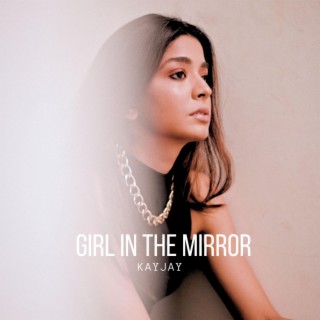 Girl in the Mirror