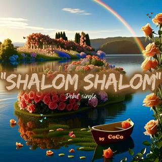 Shalom Shalom lyrics | Boomplay Music