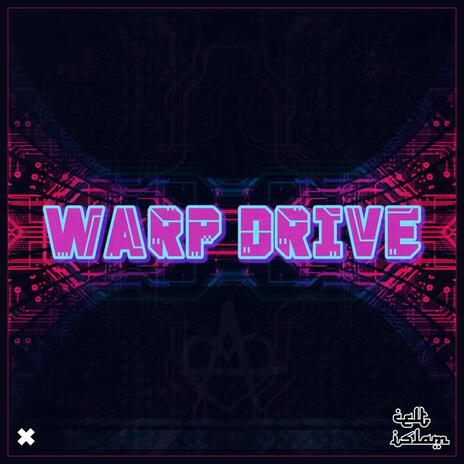 Warp Drive | Boomplay Music