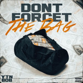 Don't forget the bag