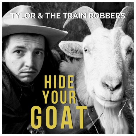 Hide Your Goat | Boomplay Music