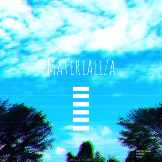 Materializa (Radio Edit)