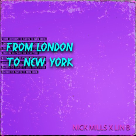 From London To New York | Boomplay Music