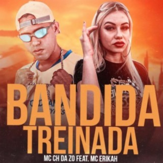 Bandida Treinada