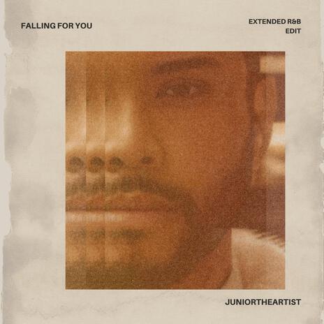 Falling For You (Extended R&B Edit) | Boomplay Music