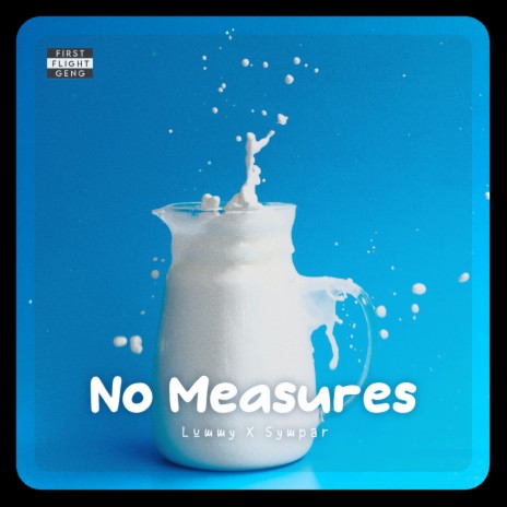 No Measures ft. Symparthegod | Boomplay Music