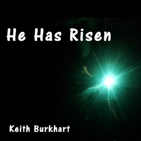 He Has Risen | Boomplay Music