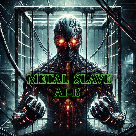 Metal Slave | Boomplay Music