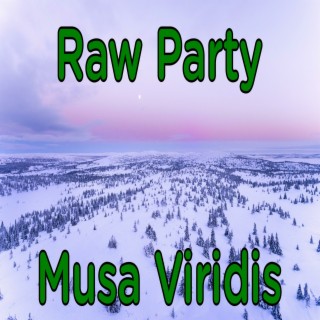 Raw Party