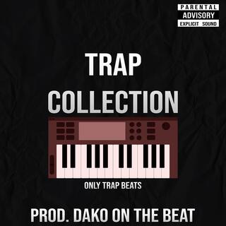 TRAP COLLECTION