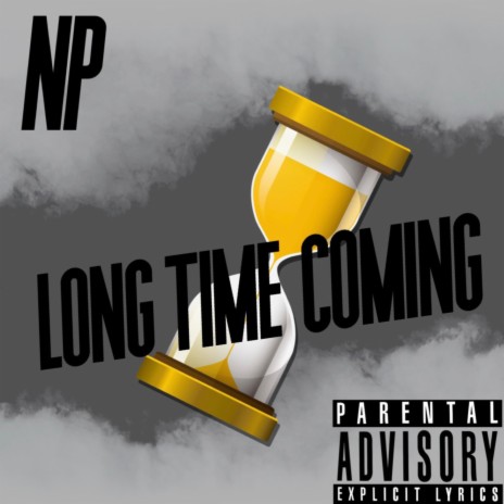 Long Time Coming | Boomplay Music