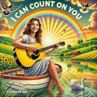 I Can Count On You lyrics | Boomplay Music