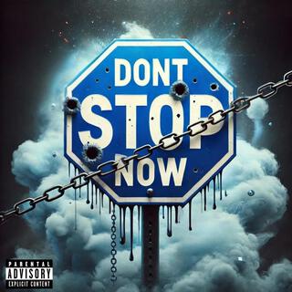 Don't Stop Now Intro