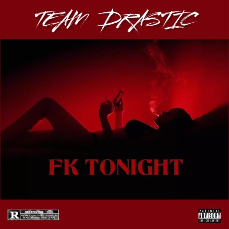 FK Tonight | Boomplay Music