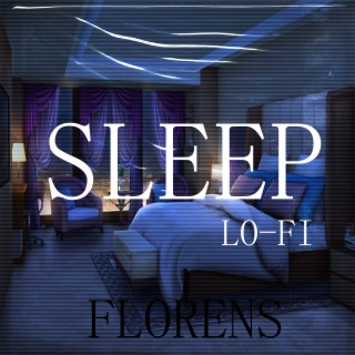 Sleep (Lo-fi)