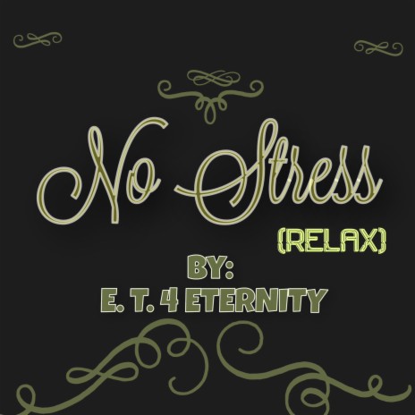 No Stress (RELAX) | Boomplay Music