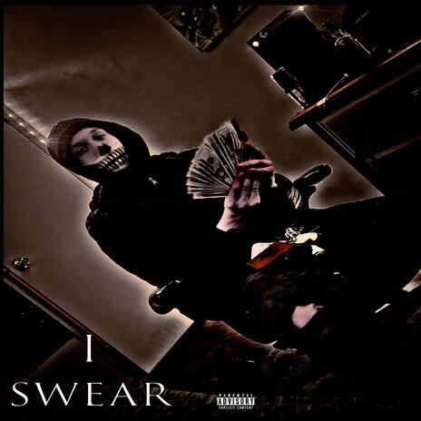 I swear | Boomplay Music