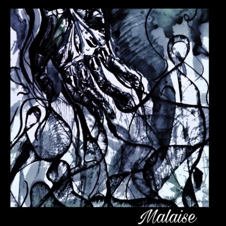 Malaise | Boomplay Music