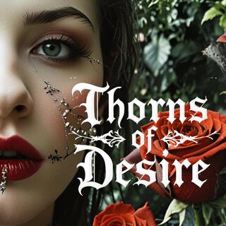 Thorns Of Desire