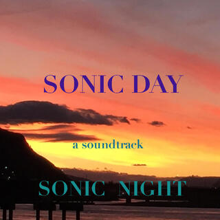 SONICDAY/SONICNIGHT