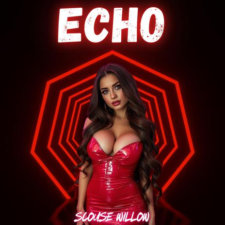 Echo (Radio Edit) | Boomplay Music