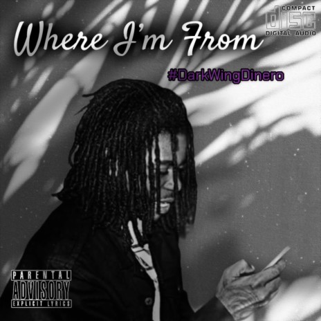 Where I'm From | Boomplay Music