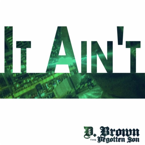 It Ain't | Boomplay Music