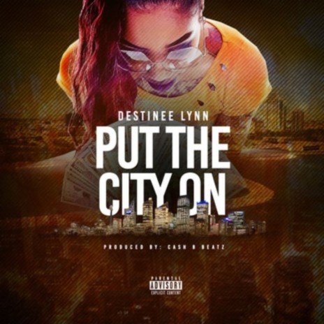 Put The City On | Boomplay Music