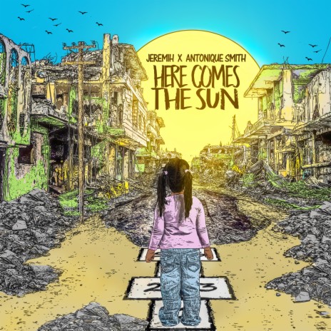 Here Comes the Sun ft. Antonique Smith