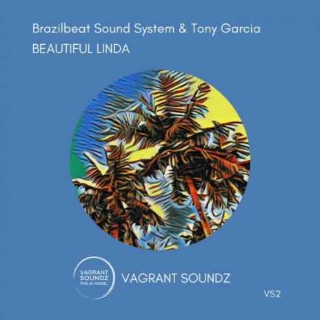 Beautiful Linda (Radio Edit) ft. Tony Garcia | Boomplay Music