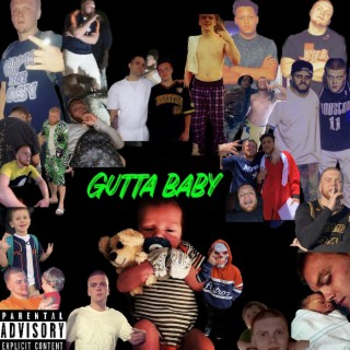 Gutta Baby