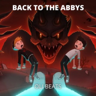 Back To The Abbys - Trap Beat