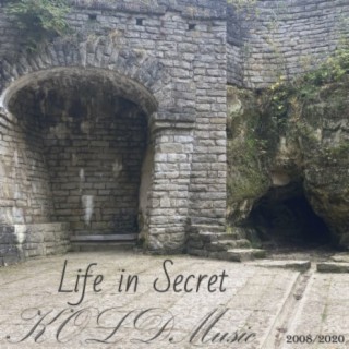 Life in Secret