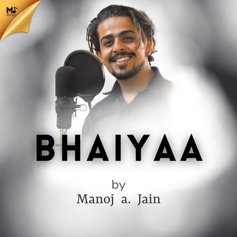 Bhaiyaa | Boomplay Music