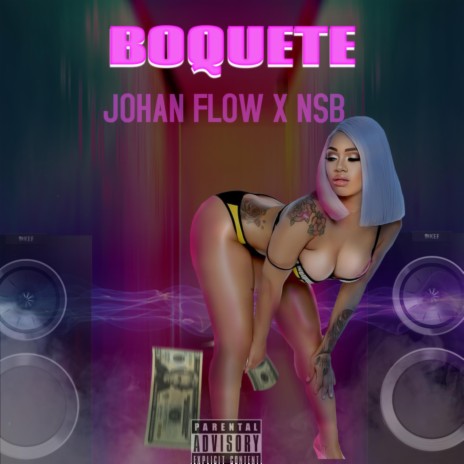 Boquete ft. NSB | Boomplay Music