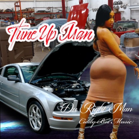 Tune Up Man ft. Ciddy Boi P | Boomplay Music