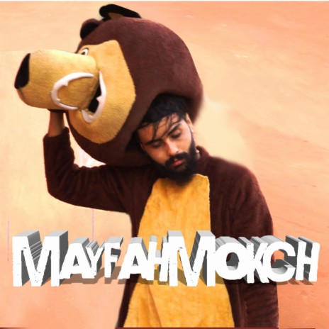 Mayfahmokch | Boomplay Music