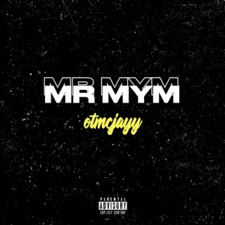 Mr. MYM