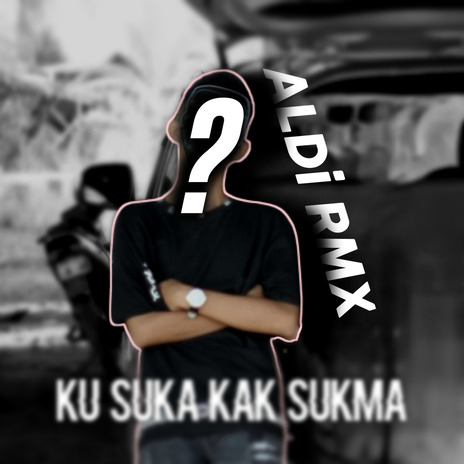 Ku Suka Kak Sukma | Boomplay Music