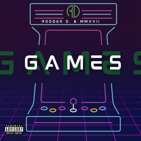 Games ft. MMXVII | Boomplay Music
