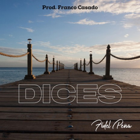 Dices | Boomplay Music