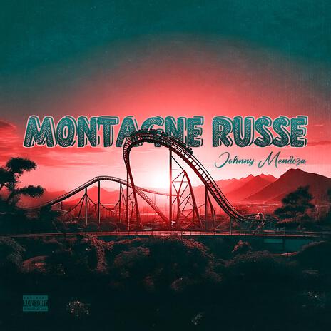 Montagne Russe | Boomplay Music