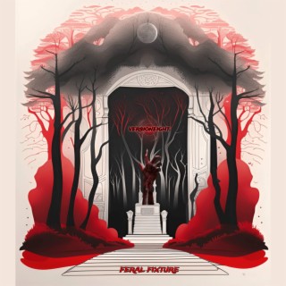 Feral Fixture lyrics | Boomplay Music