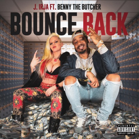 Bounce Back ft. Benny The Butcher | Boomplay Music