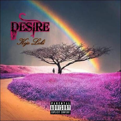 Desire | Boomplay Music