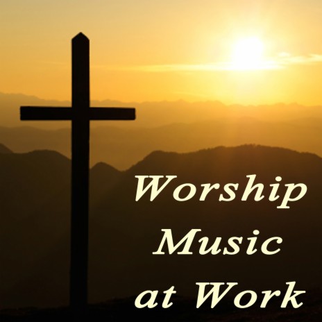 Morning Has Broken (Instrumental Version) ft. Praise and Worship & Christian Hymns