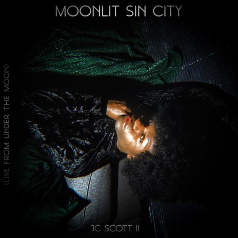 Moonlit Sin City (Live From Under The Moon) | Boomplay Music