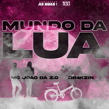 Mundo da Lua ft. Dr4kzin | Boomplay Music